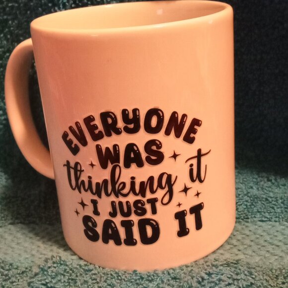 Drinking Cup 11 oz Ceramic Hand Made "Everyone was thinking" Cup New - Picture 1 of 3
